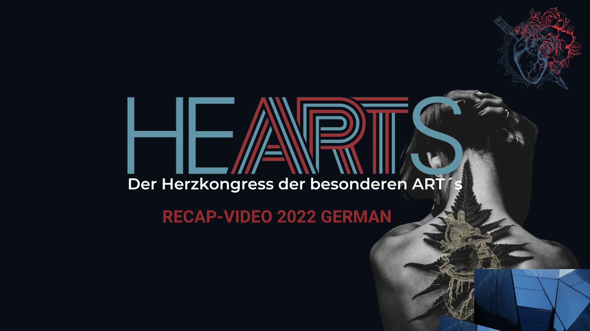 Recap video HEARTS_2022 German